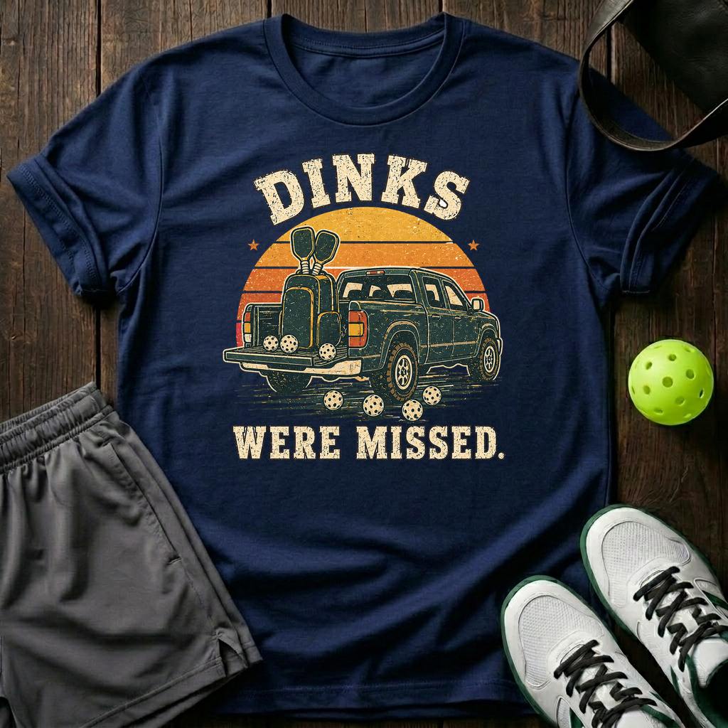 Dinks Were Missed T-Shirt — Navy