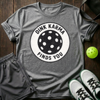 Dink Karma Finds You T-Shirt — Sport Grey