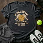 Pickleball Retirement Never Looked So Good T-Shirt — Dark Heather