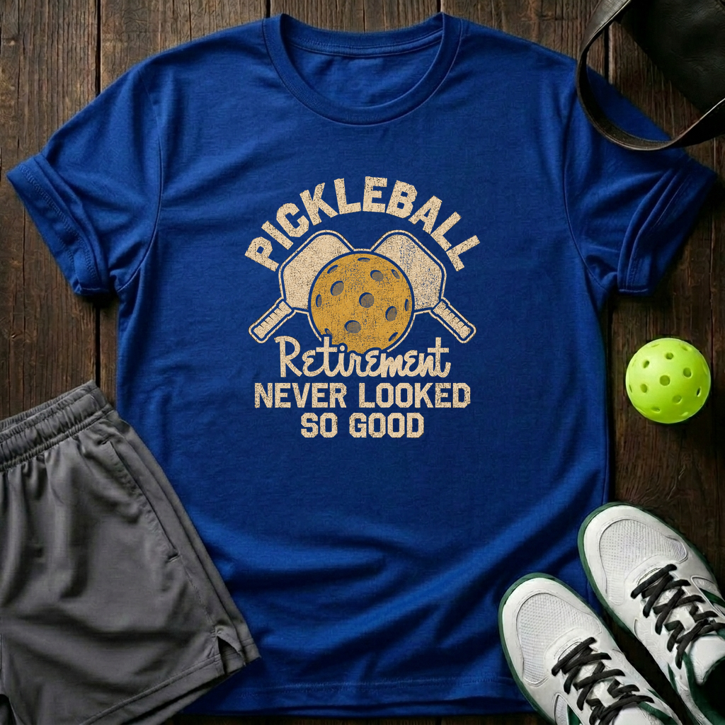 Pickleball Retirement Never Looked So Good T-Shirt — Royal