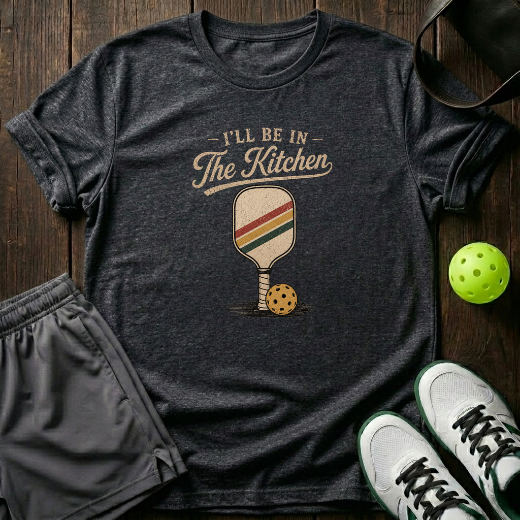 I Ll Be In The Kitchen T-Shirt — Dark Heather