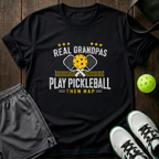 Real Grandpas Play Pickleball Then Nap T-Shirt — Black