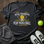 Real Grandpas Play Pickleball Then Nap T-Shirt — Dark Heather