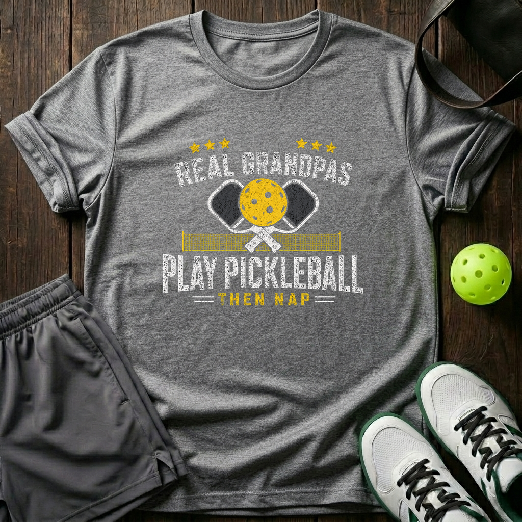 Real Grandpas Play Pickleball Then Nap T-Shirt — Sport Grey