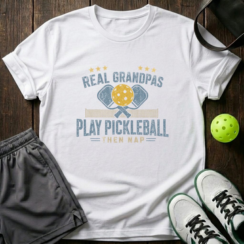 Real Grandpas Play Pickleball Then Nap T-Shirt — White