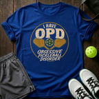 I Have Opd Obsessive Pickleball Disorder T-Shirt — Royal