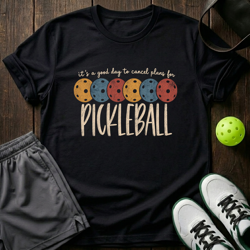 It's A Good Day For Pickleball T-Shirt — Black