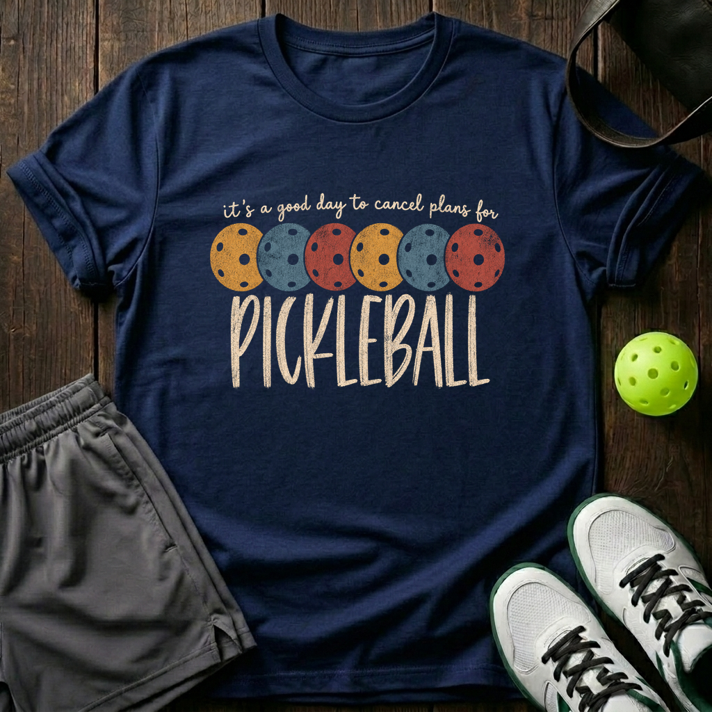 It's A Good Day For Pickleball T-Shirt — Navy
