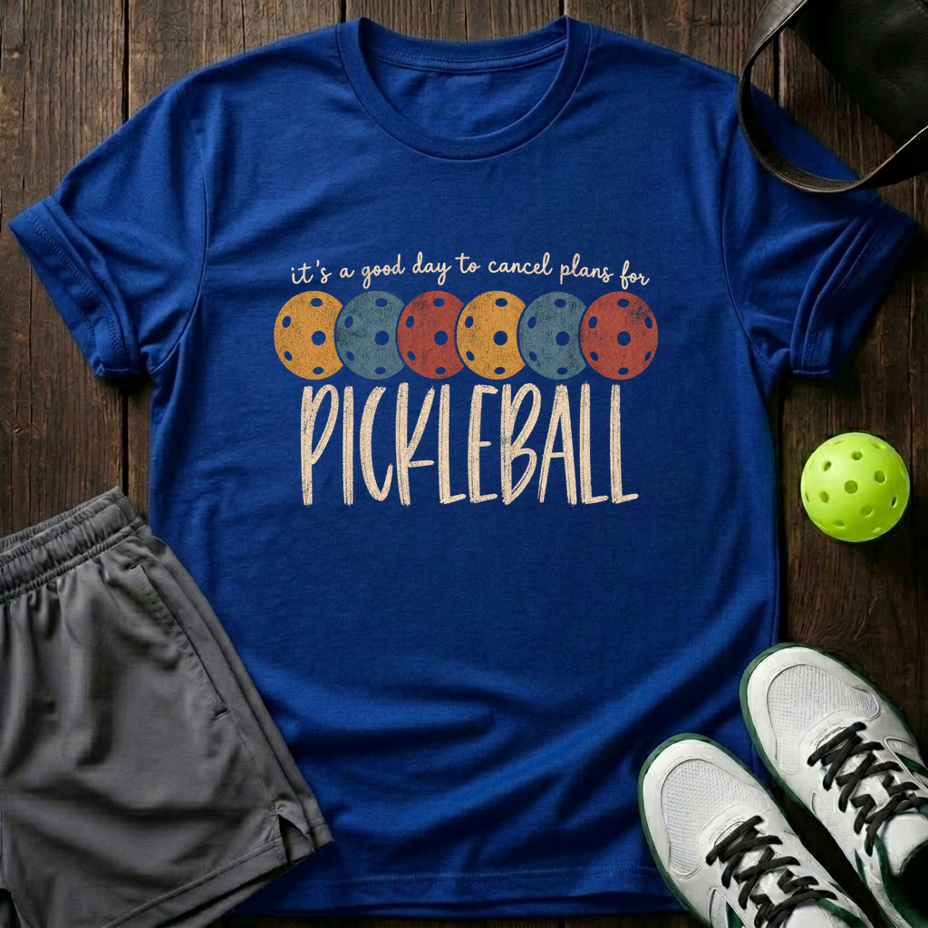 It's A Good Day For Pickleball T-Shirt — Royal
