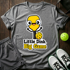 Little Dink Big Game T-Shirt — Sport Grey