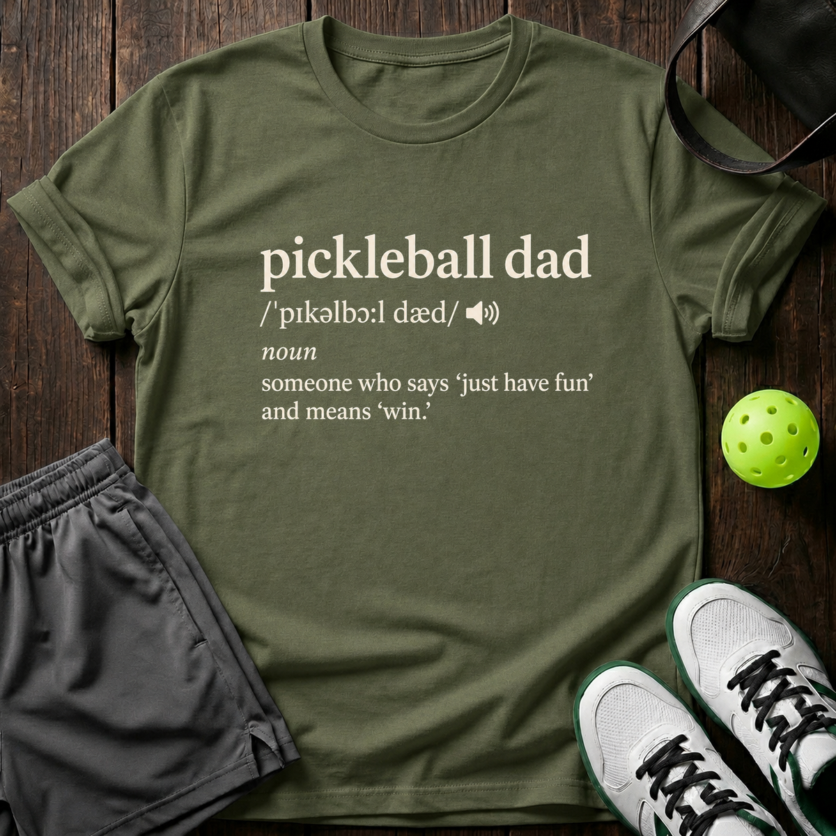 Pickleball Dad Definition T-Shirt — Military Green