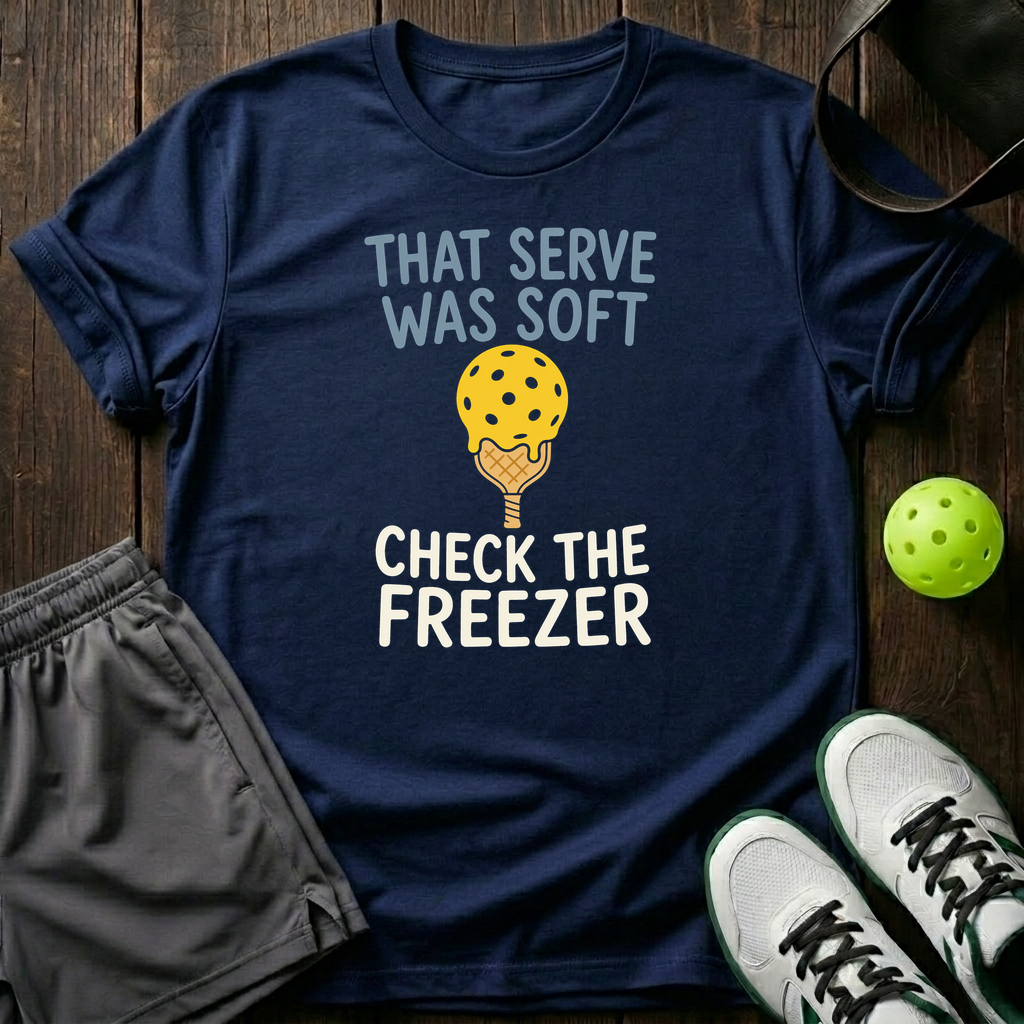 That Serve Was Soft T-Shirt — Navy